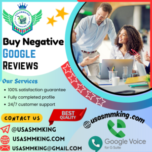 Buy Negative Google Reviews